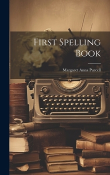 Hardcover First Spelling Book