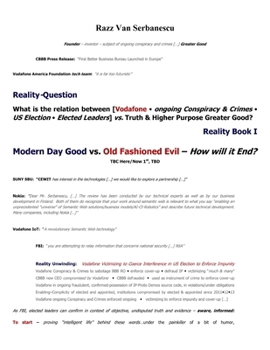 Modern Day Good vs. Old Fashioned Evil - How will it End?