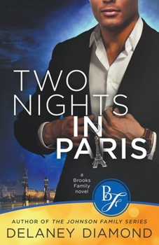 Two Nights in Paris - Book #3 of the Brooks Family