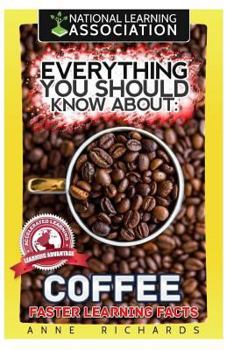 Paperback Everything You Should Know About Coffee Book