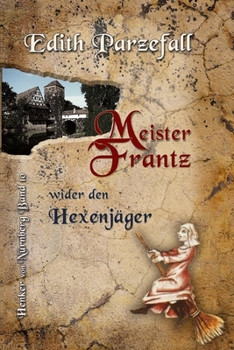 Paperback Meister Frantz wider den Hexenjäger [German] Book