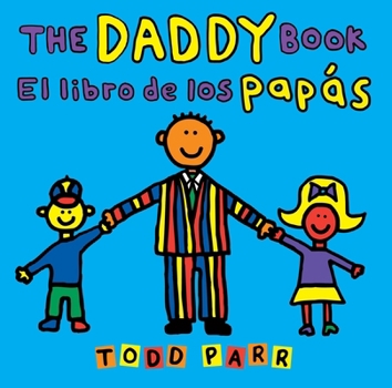 Paperback The Daddy Book / El Libro de Los Papás [Spanish] Book