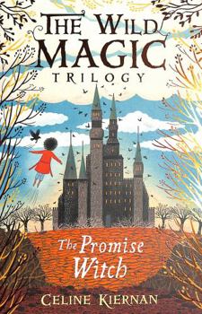 The Promise Witch - Book  of the Wild Magic Trilogy