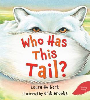 Hardcover Who Has This Tail? Book