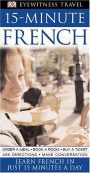 Paperback Eyewitness Travel Guides: 15-Minute French Book