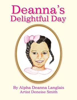 Paperback Deanna's Delightful Day Book