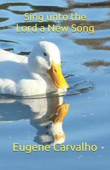 Paperback Sing unto the Lord a New Song Book