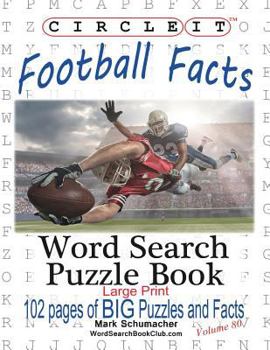 Paperback Circle It, Football Facts, Word Search, Puzzle Book [Large Print] Book