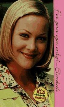 Elizabeth's Secret Diary, Volume III (Sweet Valley High) - Book #9 of the Sweet Valley High Magna Editions