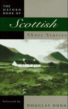 Hardcover The Oxford Book of Scottish Short Stories Book