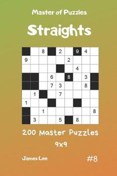 Paperback Master of Puzzles Straights - 200 Master Puzzles 9x9 Vol.8 Book