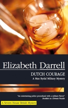 Dutch Courage - Book #4 of the Max Rydal