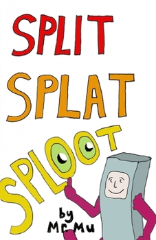 Paperback Split Splat Sploot Book