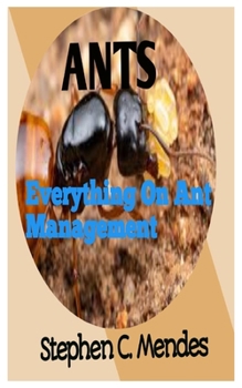 Paperback Ants: Everything On Ant Management Book