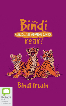 Audio CD Roar!: A Bindi Irwin Adventure Book