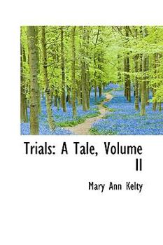 Paperback Trials: A Tale, Volume II Book