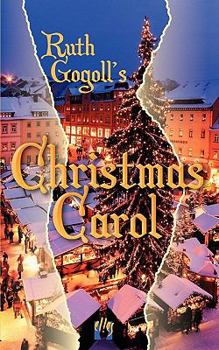 Paperback Ruth Gogoll's Christmas Carol Book