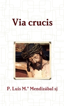 Paperback Via crucis [Spanish] Book