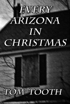 Paperback Every Arizona In Christmas Book