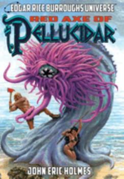 Hardcover Red Axe of Pellucidar Collector's Edition Book