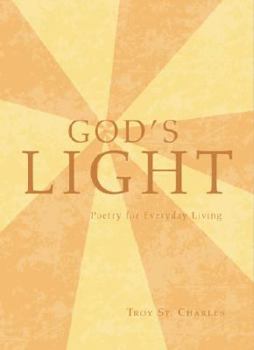 Paperback God's Light: Poetry for Everyday Living Book