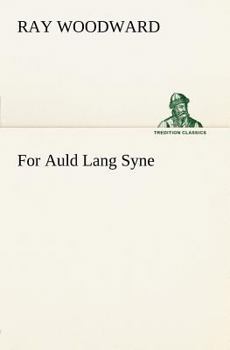 Paperback For Auld Lang Syne Book