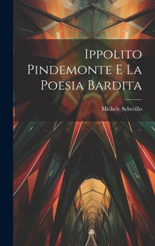 Hardcover Ippolito Pindemonte e la poesia bardita [Italian] Book