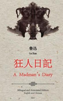 Paperback A Madman's Diary: English and Chinese Bilingual Edition Book
