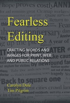Paperback Fearless Editing:: Crafting Words and Images for Print, Web, and Public Relations Book