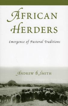 Paperback African Herders: Emergence of Pastoral Traditions Book