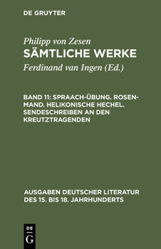 Hardcover Spraach-Übung. Rosen-Mand. Helikonische Hechel. Sendeschreiben an den Kreutztragenden [German] Book
