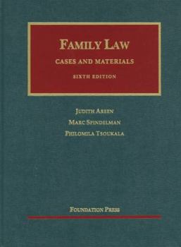 Cases and Materials on Family Law (University Casebook Series) - Book  of the University Casebook