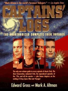 Paperback Captains' Logs: The Unauthorized Complete Trek Voyages Book