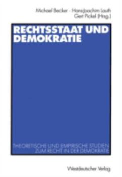 Paperback Rechtsstaat Und Demokratie [German] Book