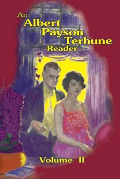 Paperback An Albert Payson Terhune Reader Vol. II Book