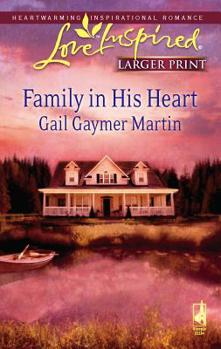 Family in His Heart - Book #4 of the Michigan Island