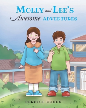 Paperback Molly and Lee's Awesome Adventures Book