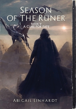 Hardcover Season of the Runer Book V: A Cure for Fate Book