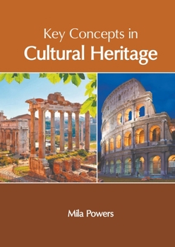 Hardcover Key Concepts in Cultural Heritage Book
