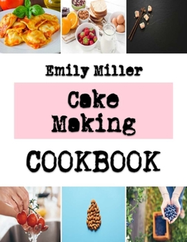 Paperback Cake Making: The Royal Recipes For A Royal Cake Book
