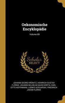 Hardcover Oekonomische Encyklopädie; Volume 89 [German] Book