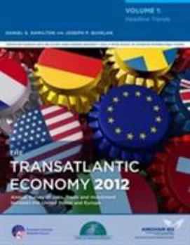 Paperback The Transatlantic Economy 2012, Volume 2: State-By-State and Country-By-Country Book