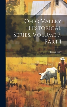 Hardcover Ohio Valley Historical Series, Volume 7, part 1 Book