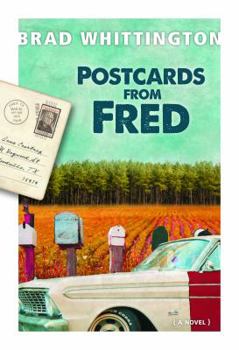 Postcards from Fred - Book #4 of the Fred Books