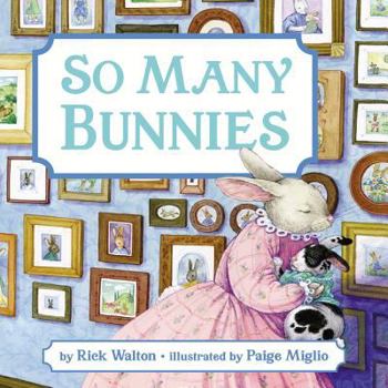 So Many Bunnies: A Bedtime ABC and Counting Book - Book  of the Bunnies