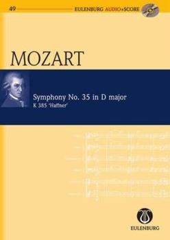 Paperback Symphony No. 35 in D Major KV 385 "Haffner Symphony": Eulenburg Audio+Score Series Book