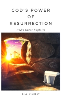 Hardcover God's Power of Resurrection: God's Great Exploits Book