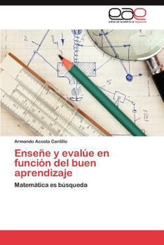 Paperback Ensene y Evalue En Funcion del Buen Aprendizaje [Spanish] Book