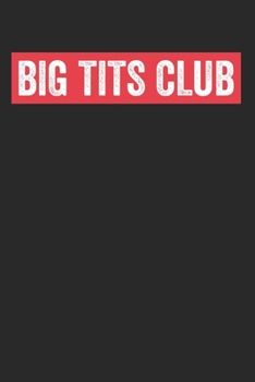 Big Tits Club: Kalender Monatsplaner Familienplaner Planer A5 I Tagebuch I Brüste I Busen I Große Busen Club I Titties I Geschenk I Lustiger Kalender I Vorbau I Möpse I Oberweite