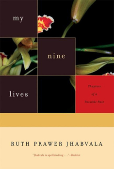 Hardcover My Nine Lives: Chapters of a Possible Past Book